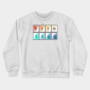 Buenos Aires City | Periodic Table of Elements Crewneck Sweatshirt